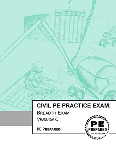 Book Cover Civil PE Practice Exam: Breadth Exam Version C