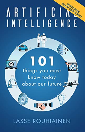 Book Cover Artificial Intelligence: 101 Things You Must Know Today About Our Future