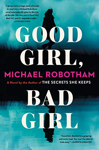 Book Cover Good Girl, Bad Girl: A Novel