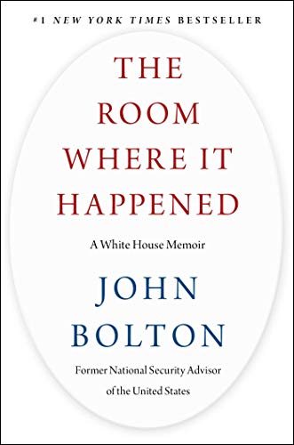 Book Cover The Room Where It Happened: A White House Memoir