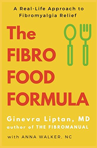 Book Cover The Fibro Food Formula: A Real-Life Approach to Fibromyalgia Relief
