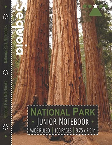 Book Cover Sequoia National Park Junior Notebook: Wide Ruled Adventure Notebook for Kids and Junior Rangers