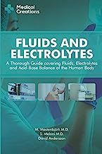 Book Cover Fluids and Electrolytes: A Thorough Guide covering Fluids, Electrolytes and Acid-Base Balance of the Human Body