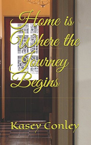 Home is Where the Journey Begins