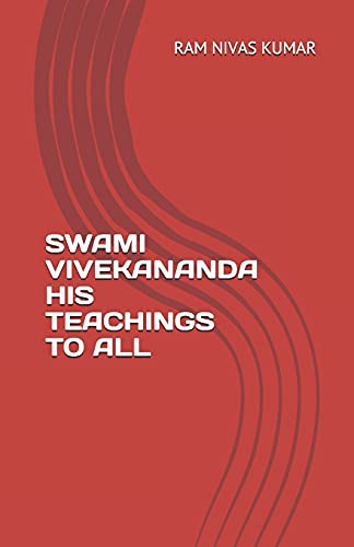 Book Cover SWAMI VIVEKANANDA HIS TEACHINGS TO ALL