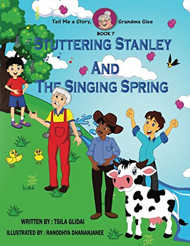 Book Cover Tell Me A Story, Grandma Glee-book 7: Stuttering Stanley And The Singing Spring