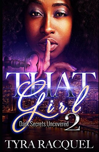 Book Cover That Girl 2: Dark Secrets Uncovered