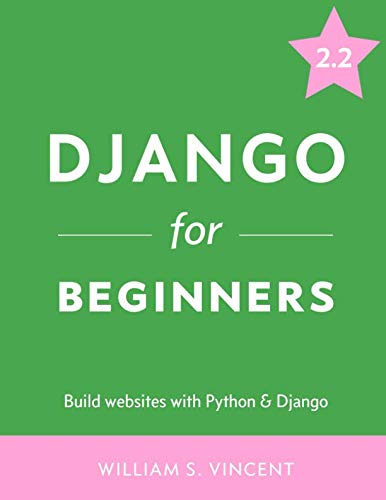 Book Cover Django for Beginners: Build websites with Python and Django