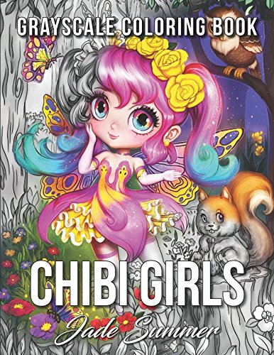 Book Cover Chibi Girls: A Grayscale Coloring Book with Adorable Kawaii Characters, Lovable Manga Animals, and Delightful Fantasy Scenes