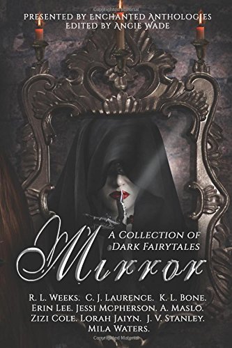 Book Cover Mirror: An Enchanted Anthology