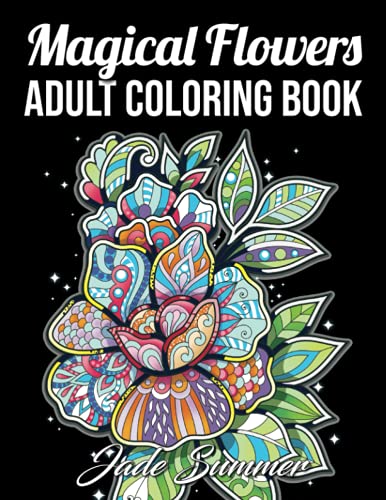 Book Cover Adult Coloring Book: 50 Relaxing Flower Designs with Mandala Inspired Patterns for Stress Relief