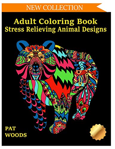 Book Cover Adult Coloring Book: Stress Relieving Animal Designs (Stress Relieving Designs)