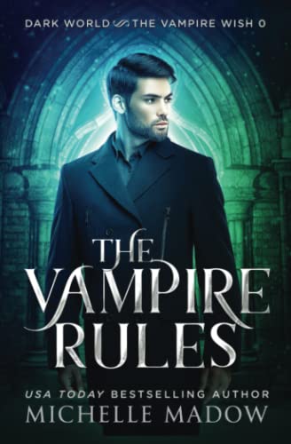 Book Cover The Vampire Rules (Dark World: The Vampire Wish)