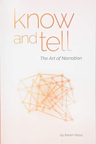 Book Cover Know and Tell: The Art of Narration