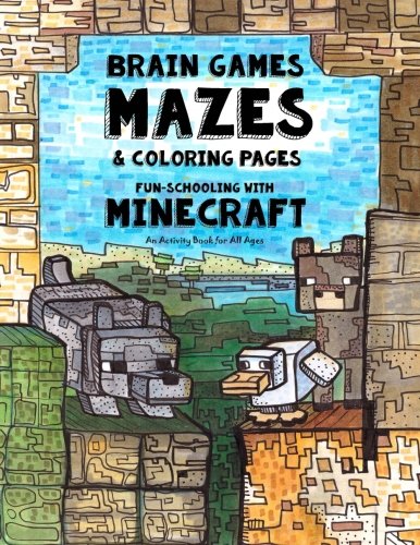 Book Cover Brain Games, Mazes & Coloring Pages - Homeschooling With Minecraft: Dyslexia Games Presents an Activity Book - Great for Creative Kids with Dyslexia, ADHD, Asperger's Syndrome and Autism