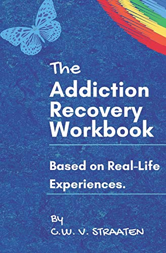 Book Cover The Addiction Recovery Workbook: A 7-Step Master Plan To Take Back Control Of Your Life (Codependency & Substance Abuse Addiction Books)
