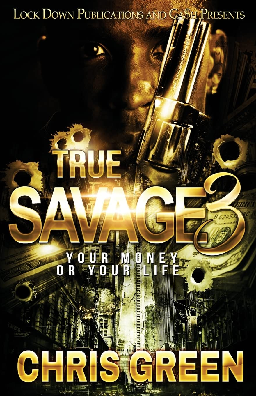 Book Cover True Savage 3: Your Money or Your Life
