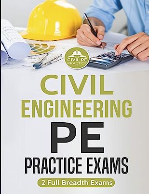 Book Cover Civil Engineering PE Practice Exams: 2 Full Breadth Exams