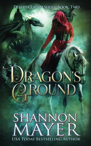 Book Cover Dragon's Ground (The Desert Cursed Series) (Volume 2)