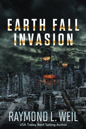 Book Cover Earth Fall: Invasion: (Book One) (Volume 1)