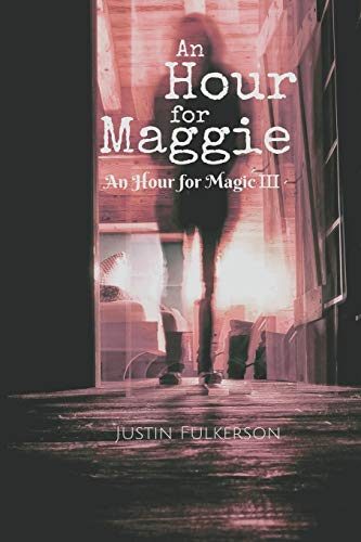 Book Cover An Hour for Maggie (An Hour for Magic) (Volume 3)