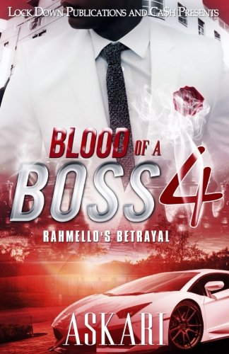 Book Cover Blood of a Boss IV: Rahmello's Betrayal (Volume 4)