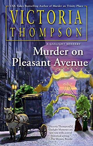 Book Cover Murder on Pleasant Avenue (A Gaslight Mystery)