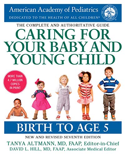 Book Cover Caring for Your Baby and Young Child, 7th Edition: Birth to Age 5
