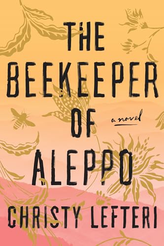 Book Cover The Beekeeper of Aleppo: A Novel