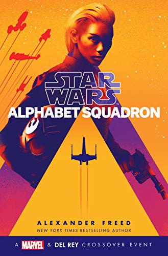 Book Cover Alphabet Squadron (Star Wars) (Star Wars: Alphabet Squadron)