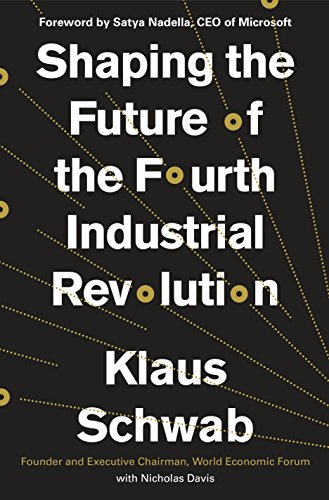 Book Cover Shaping the Future of the Fourth Industrial Revolution