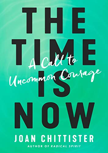 Book Cover The Time Is Now: A Call to Uncommon Courage