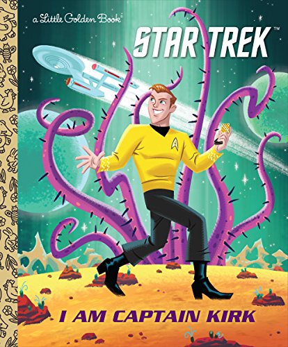 Book Cover I Am Captain Kirk (Little Golden Book)