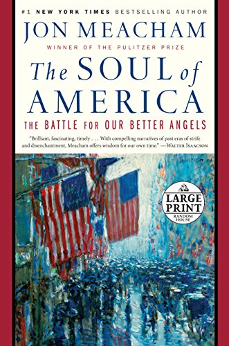 Book Cover The Soul of America: The Battle for Our Better Angels