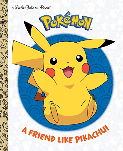 Book Cover A Friend Like Pikachu! (Little Golden Books)