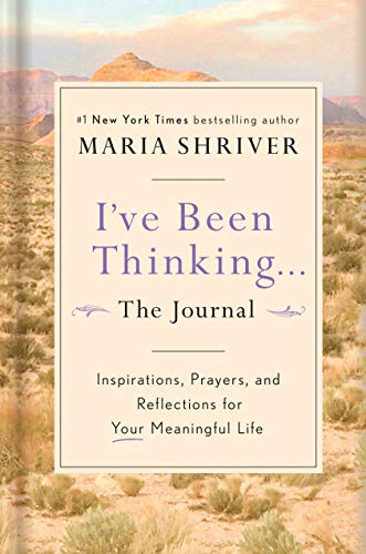 Book Cover I've Been Thinking . . . The Journal: Inspirations, Prayers, and Reflections for Your Meaningful Life