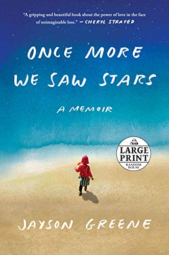 Book Cover Once More We Saw Stars: A Memoir (Random House Large Print)
