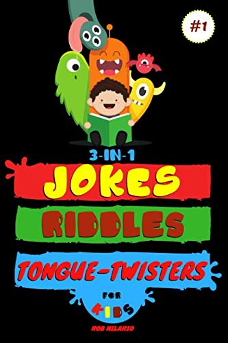 Book Cover 3-in-1: Jokes, Riddles & Tongue-Twisters For Kids (Hilario’s Books for Kids Vol.1)