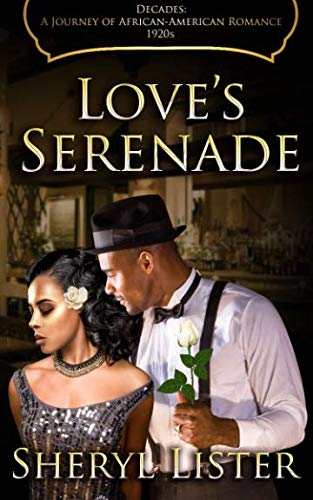 Book Cover Love's Serenade (Decades: A Journey of African American Romance) (Volume 3)