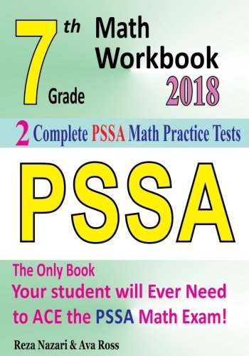 Book Cover 7th Grade PSSA Math Workbook 2018: The Most Comprehensive Review for the Math Section of the PSSA TEST