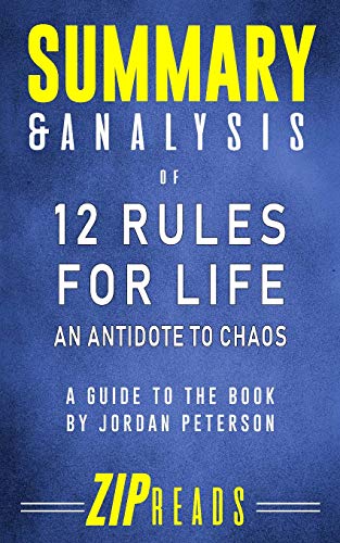 Book Cover Summary & Analysis of 12 Rules for Life: A Guide to the Book by Jordan Peterson