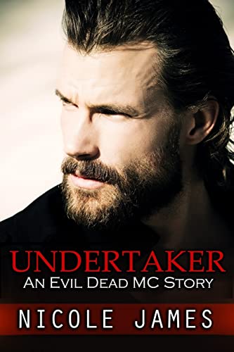 Book Cover Undertaker: An Evil Dead MC Story