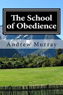 The School of Obedience: Updated and Unabridged (The New Christian Classics Library)