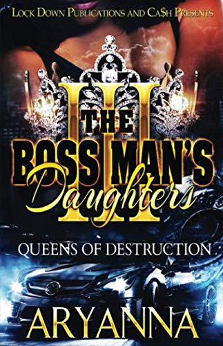 Book Cover The Boss Man's Daughters 3: Queens of Destruction