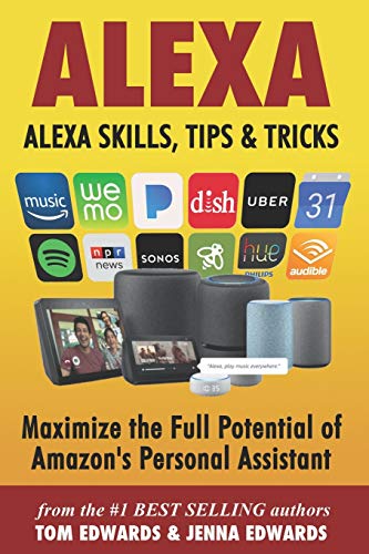 Book Cover Alexa: Alexa Skills, Tips & Tricks (Amazon Alexa)