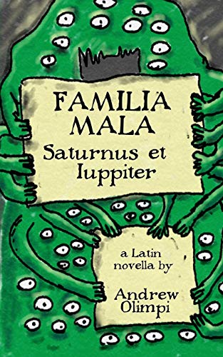 Book Cover Familia Mala: Saturnus et Iuppiter (Latin Edition)
