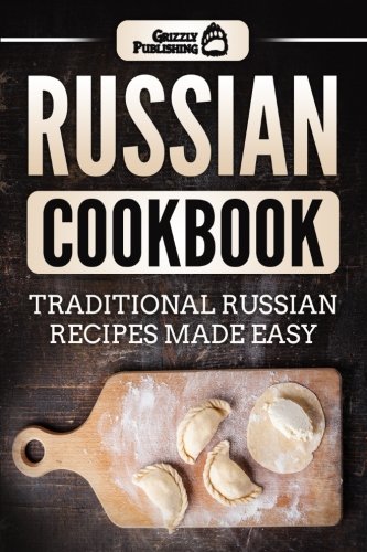 Book Cover Russian Cookbook: Traditional Russian Recipes Made Easy