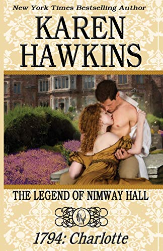 Book Cover The Legend of Nimway Hall: 1794 - Charlotte (Volume 4)