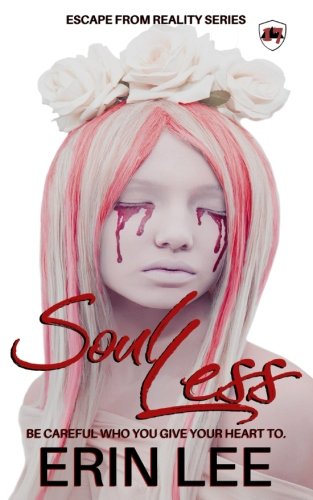Book Cover Soul Less (Escape From Reality) (Volume 17)
