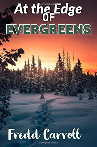 Book Cover At the Edge of Evergreens